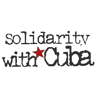 SOLIDARITY WITH THE CUBAN PEOPLE