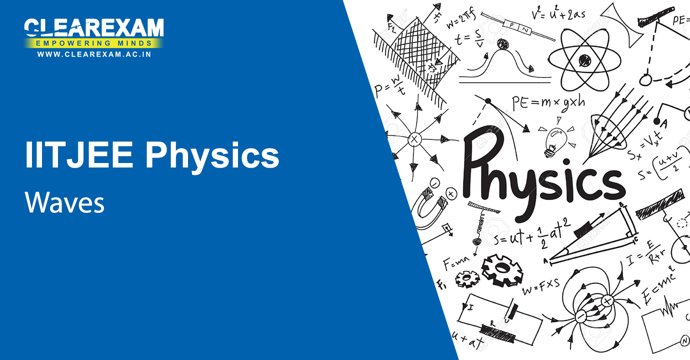 IIT JEE Physics Waves