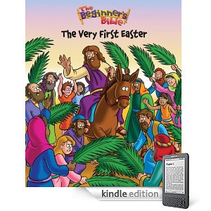 The Beginner Bible The Very First Easter