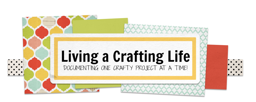 Living a Crafting Life