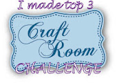Craft Room Challenge Top 3!!