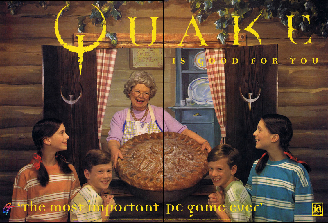 Quake is good for you Quake is good for you