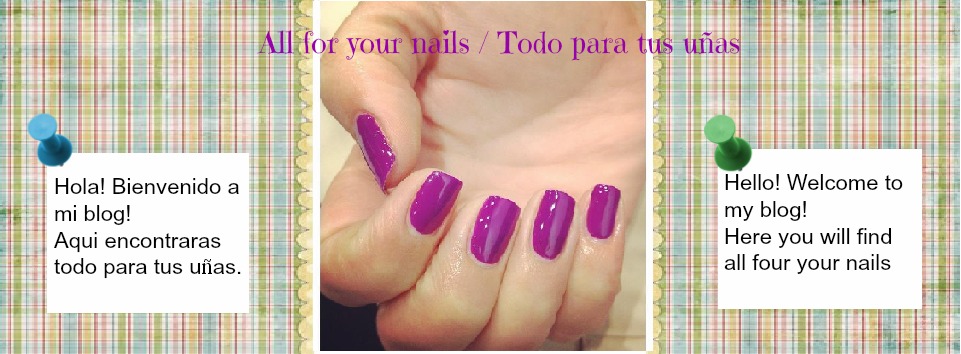 All for your nails / Todo para tus uñas
