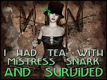 TEA WITH MISTRESS SNARK