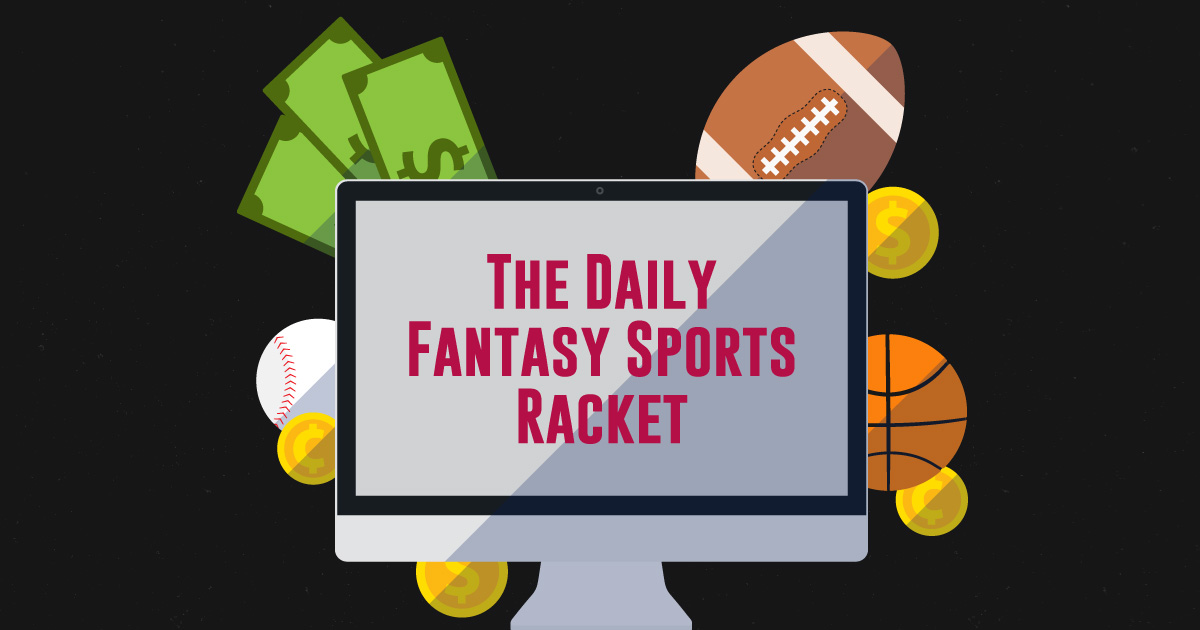 The Daily Fantasy Sports Racket (Infographic) FootBasket