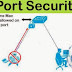 Lanjutan Materi Switch (Port Security) KONFIGURASI PORT SECURITY VIOLATION