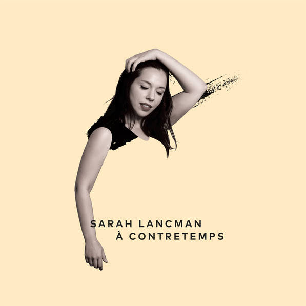 Ma sélection musicale du jour : Sarah Lancman - 72
