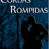 Cordas Rompidas - Rafaela Guimarães