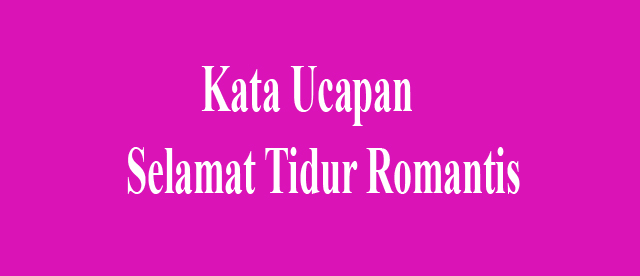 Ucapan Selamat Malam Untuk Pacar Dalam Bahasa Jawa