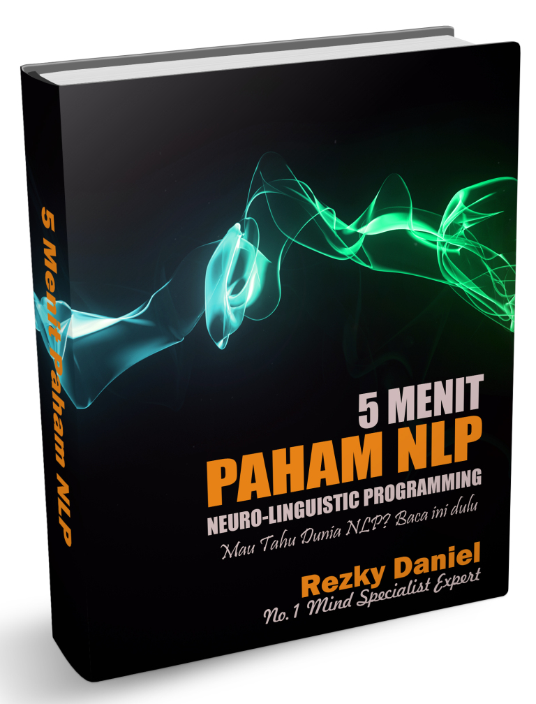 Mau Memahami NLP dengan Cara Mudah dan Cepat? Download Now! FREE!!