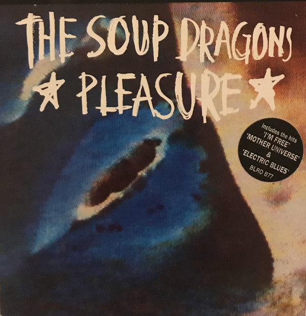 To Wherever You Are The Soup Dragons ‎Pleasure UK 2CD Single