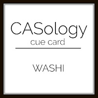 http://casology.blogspot.com/2016/03/week-191-washi.html