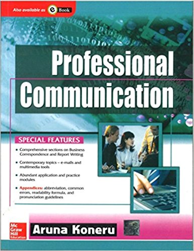Professional Communication BY Aruna Koneru [Tata McGraw Hill]