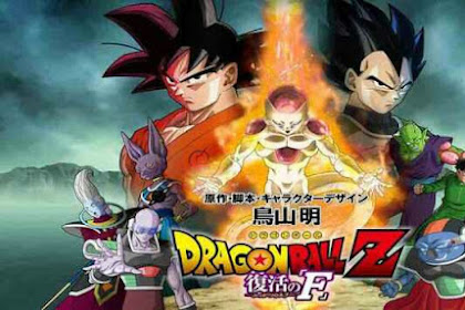 Dragon Ball Z Movie 15: Fukkatsu No F Bd Subtitle Indonesia