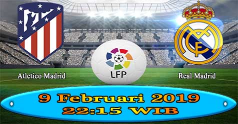 Prediksi Bola855 Atletico Madrid vs Real Madrid 9 Februari 2019 Prediksi Bola855 Atletico Madrid vs Real Madrid 9 Februari 2019