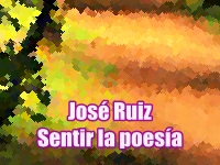 Por un instante, contento   SENTIR LA POESÍA  Poemas de José Ruiz