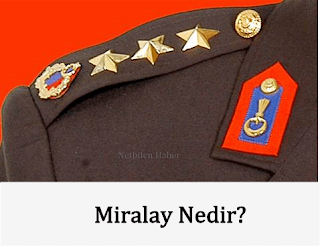 Miralay Ne Demek