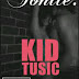 New Music;Kid Tusic - Tonite