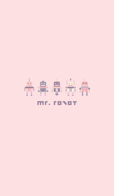 MR. ROBOT (PINK 2)