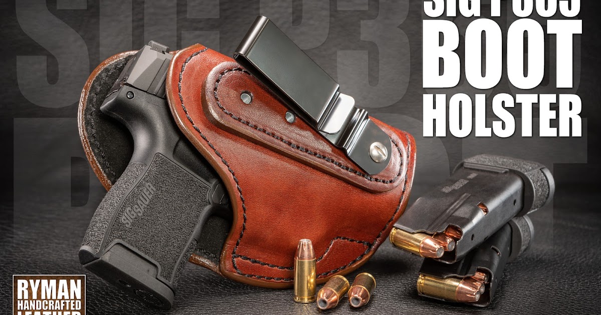 Ryman Holsters' Photo Blog Custom Suede Lined Leather Holster for SIG