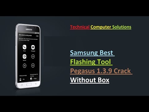 Samsung Best Flashing Tool Pegasus 1.3.9 Crack Without Box Free Download