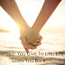 Whatever You Give To Life, Life Gives You Back - Think Best Be Best
