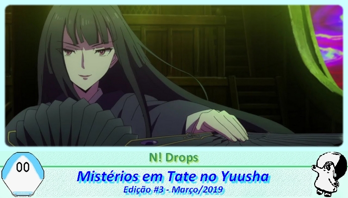 Primeiras Impressões: Tate no Yuusha no Nariagari Season 2 - Anime