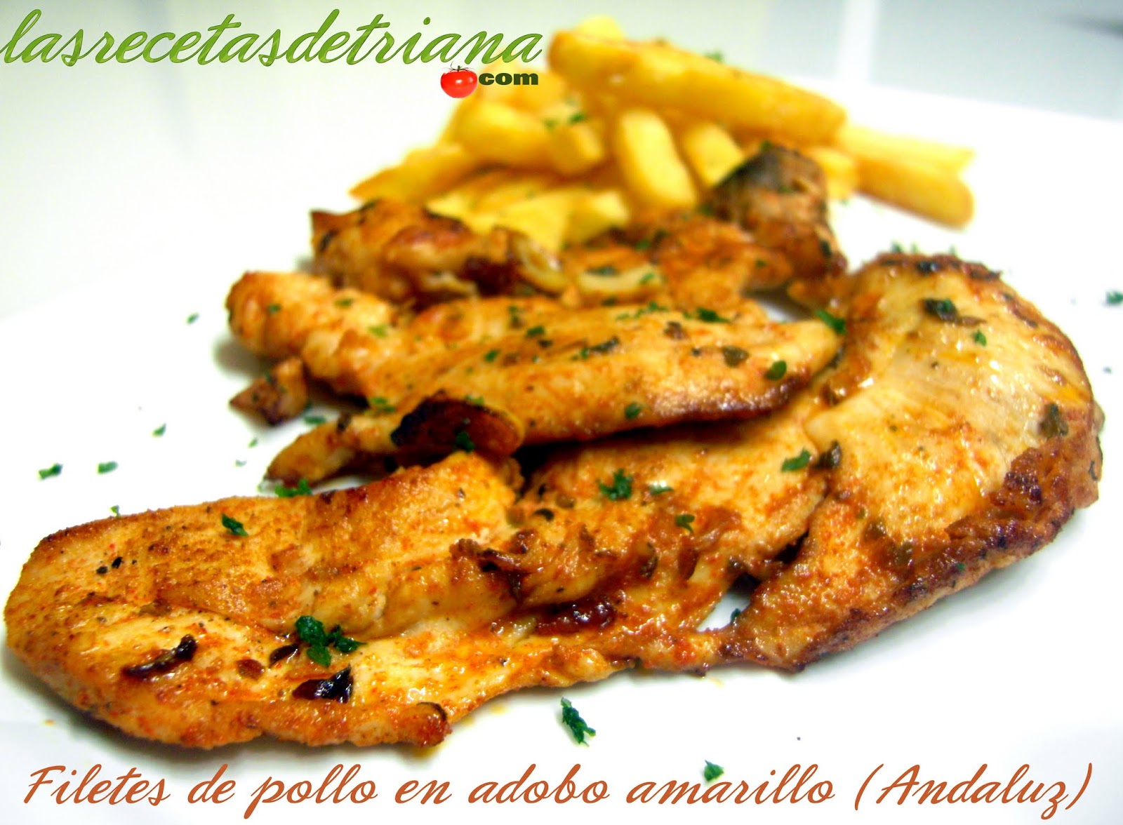 Filetes de pollo en adobo amarillo (Andaluz) - Las recetas de Triana