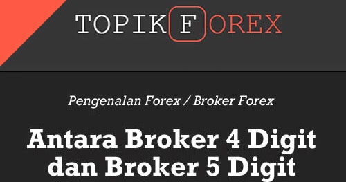 Broker forex 5 digit terbaik