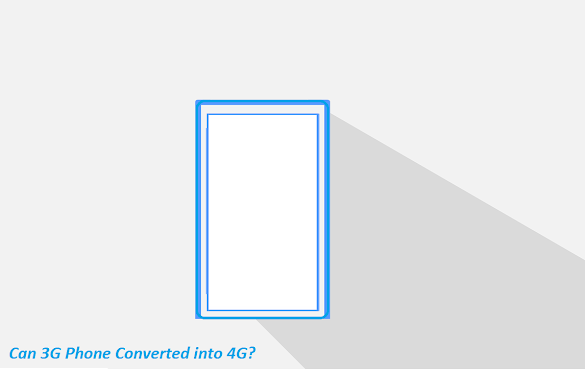 Bisakah Hp 3G Menjadi 4G? - Yuk Bahas