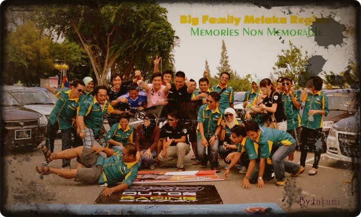 BiG Family Melaka Region