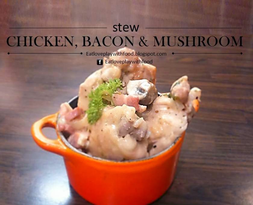 Foolproof Chicken Bacon Mushroom Stew Recipe Even Beginners Can Make - srnzwfr