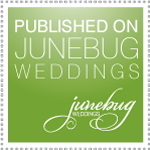 We Have been featured on Junebug Weddings