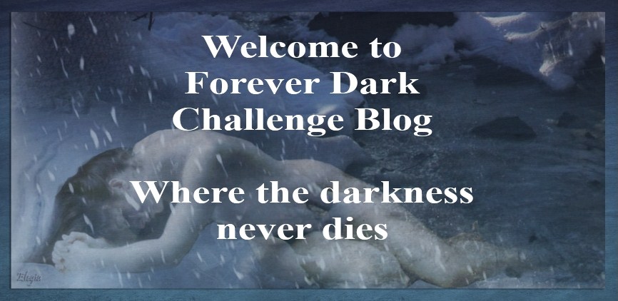 Forever Dark Challenge Blog