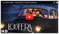 Trailer - Lootera