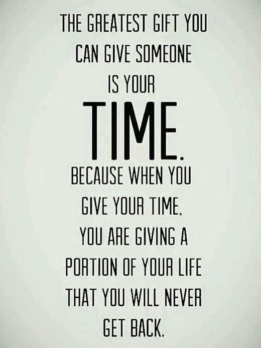 My Time is the the Greatest Gift Quotes and Sayings