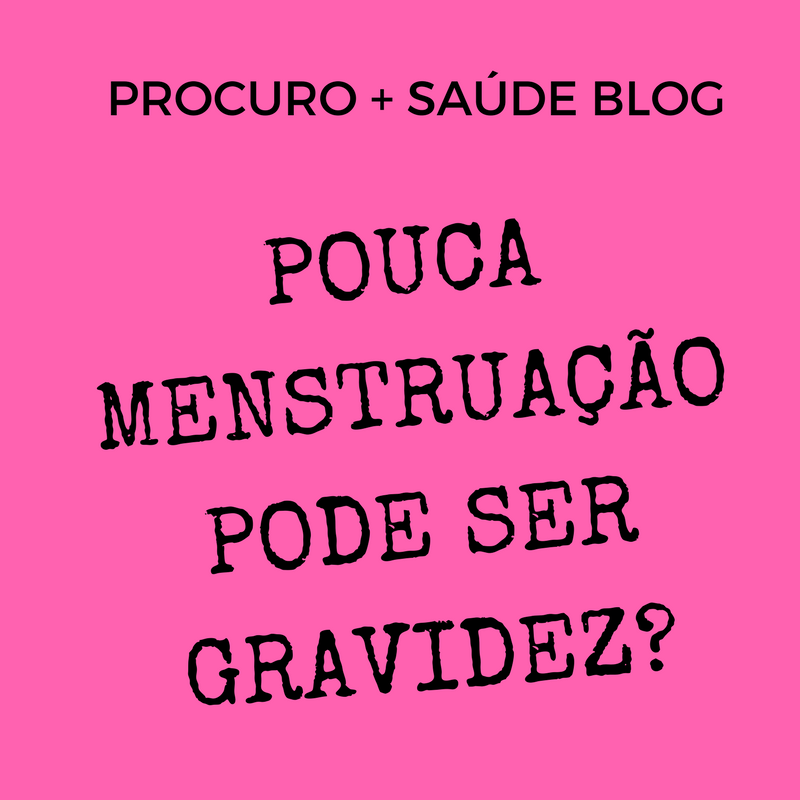 menstruação pouca e escura e sinal de gravidez