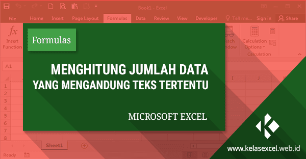 Cara Menghitung Sel Yang Mengandung Teks Tertentu Pada Microsoft Excel Cara Menghitung Sel Yang Mengandung Teks Tertentu Pada Microsoft Excel