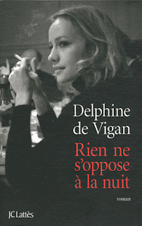Rien s'oppose nuit Delphine Vigan