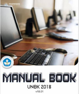Download Panduan Manual UNBK V18.01 Resmi Terbaru