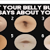 If You Have One Of These Belly Button Forms Then You Want To Know This!