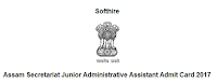 Assam Secretariat Junior Administrative Assistant Admit Card