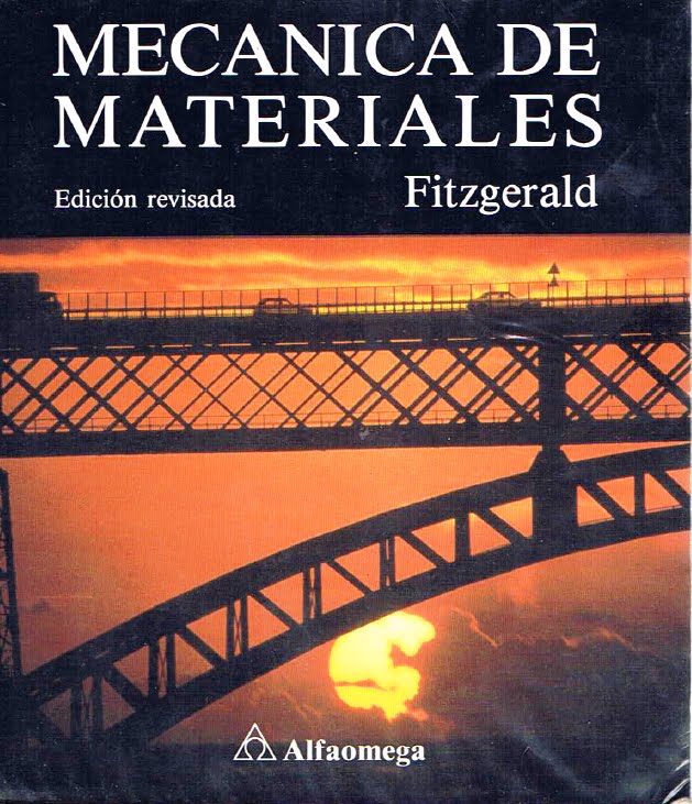 Mecánica de Materiales Robert W. Fitzgerald,