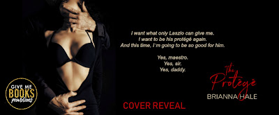 The Protege by Brianna Hale Cover Reveal
