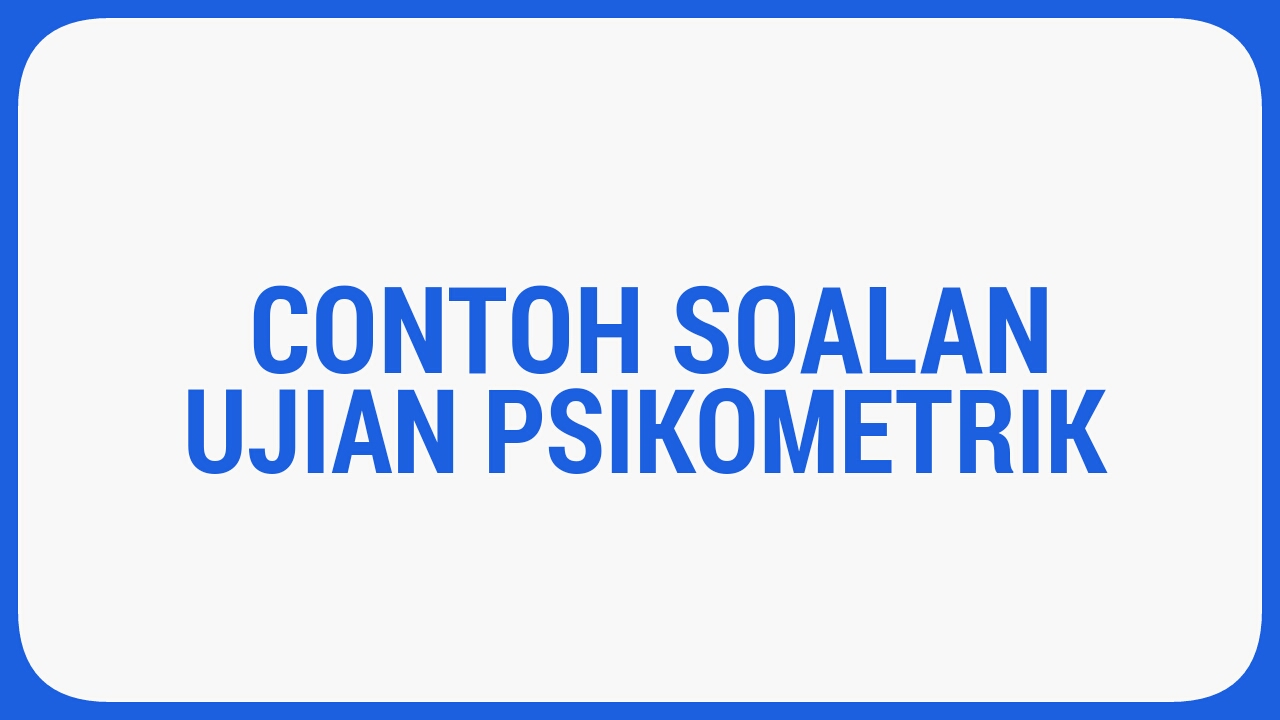 Contoh Soalan Ujian Psikometrik Peperiksaan Online Spa 2022 Semua Jawatan Spa