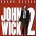 [CRITIQUE] : John Wick 2