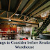 Things to Consider before Renting a Warehouse