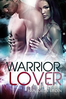 Warrior Lover 01 - Jax von Inka Loreen Minden