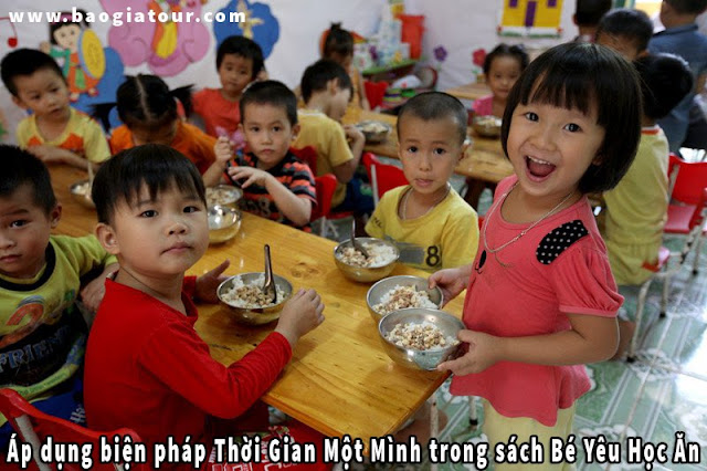 Áp dụng biện pháp Thời Gian Một Mình trong sách Bé Yêu Học Ăn Áp dụng biện pháp Thời Gian Một Mình trong sách Bé Yêu Học Ăn