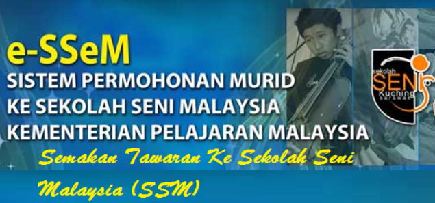 Semakan Keputusan Sekolah Seni Malaysia 2017 Online Semakan Keputusan Sekolah Seni Malaysia 2017 Online
